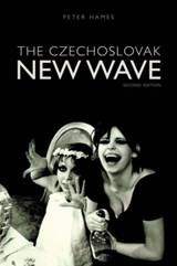 The Czechoslovak New Wave - Peter Hames - 9781904764434
