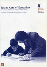 Taking Care of Education - David Dobel-Ober ; Rachel Harker ; David Berridge ; Ruth Sinclair - 9781904787174