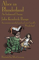 Alice in Blunderland - John Kendrick Bangs - 9781904808565