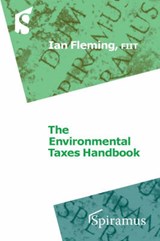 Environmental Taxes Handbook - FLEMING,  Ian - 9781904905424