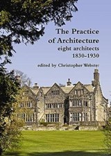 The Practice of Architecture - WEBSTER,  Christopher - 9781904965350