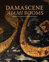 Damascene Ajami Rooms - SCHARRAHS,  Anke - 9781904982661
