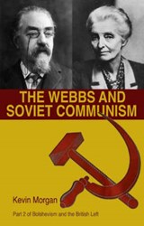 Bolshevism and the British Left - Morgan, Kevin - 9781905007264