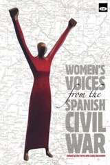 Women's Voices from the Spanish Civil War - Jim Fyrth ; Sally Alexander - 9781905007875