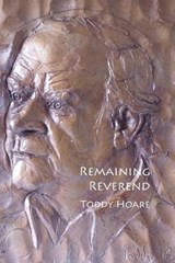 Remaining Reverend - HOARE,  Toddy - 9781905022373