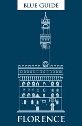 Blue Guide Florence - Alta Macadam - 9781905131754