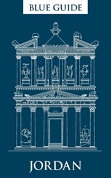 Blue Guide Jordan - Sue Rollin ; Jane Streetly - 9781905131846