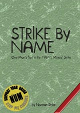 Strike by Name - STRIKE,  Norman - 9781905192557