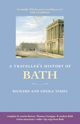 Traveller's History of Bath - Tames, Richard - 9781905214655