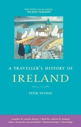 Traveller's History of Ireland - Neville, Peter - 9781905214693