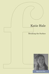 Breaking the Surface - Katie Hale - 9781905233502