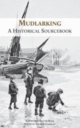 Mudlarking - Heritage Hunter - 9781905315338