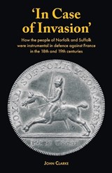 'In Case of Invasion' - John Clarke - 9781905315444