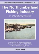 Northumberland Fishing Industry - George Nairn - 9781905408757