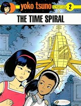 Yoko Tsuno Vol. 2: the Time Spiral - Roger Leloup - 9781905460434