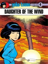 Yoko Tsuno 4 - Daughter of the Wind - Roger Leloup - 9781905460946