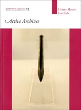 Active Archives - Rowan Bailey ; Elena Crippa ; John Plowman ; Sheila Gaffney ; Helena Bonett - 9781905462506