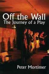 Off the Wall - Mortimer, Peter - 9781905512157