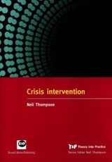 Crisis Intervention - THOMPSON,  Neil - 9781905541676