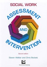 Social Work Assessment and Intervention - WALKER,  Steven - 9781905541683