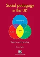 Social Pedagogy in the UK - HATTON,  Kieron - 9781905541898