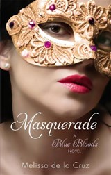 Masquerade - Melissa de la Cruz - 9781905654772
