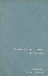 The Cinema of Neil Jordan - Carole Zucker ; Stephen Rea - 9781905674428