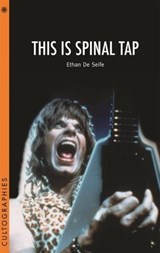 This is Spinal Tap - Ethan De Seife - 9781905674497
