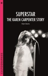 Superstar – The Karen Carpenter Story - DAVIS,  Glyn - 9781905674886