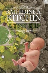 A Tiny Step - KITCHIN,  Katherine - 9781905691456