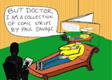 But Doctor, I Am A Collection of Comic Strips - Paul Savage - 9781905691692