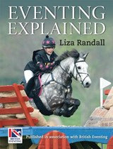 Eventing Explained - Liza Randall - 9781905693474