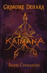 Grimoire Dehara: Kaimana - Storm Constantine - 9781905713554