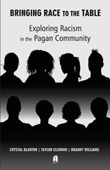 Bringing Race to the Table - Crystal Blanton ; Taylor Ellwood ; Brandy Williams - 9781905713981