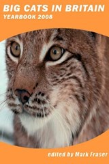Big Cats in Britain Yearbook 2008 -  - 9781905723232