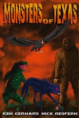Monsters of Texas - Ken Gerhard ; Nick Redfern - 9781905723577