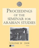Proceedings of the Seminar for Arabian Studies Volume 39 2009 - Janet Starkey - 9781905739233