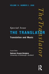 Translation and Music - Sebnem Susam-Sarajeva - 9781905763108