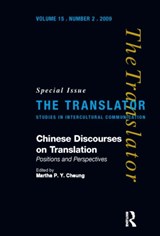 Chinese Discourses on Translation - Martha Pui Yiu Cheung - 9781905763146