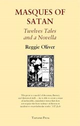 Masques of Satan 2016 - Reggie Oliver - 9781905784806