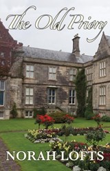 The Old Priory - Norah Lofts - 9781905806959