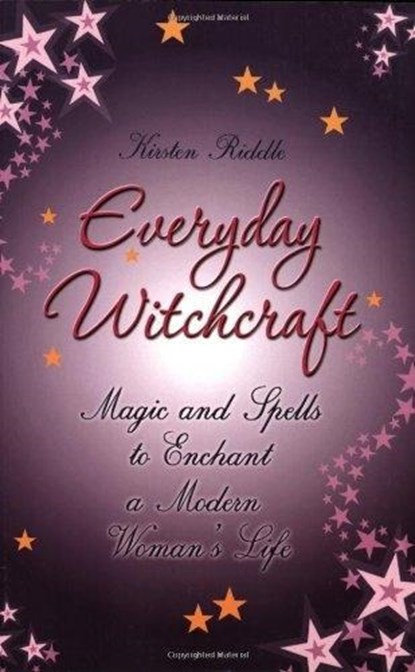 Everyday Witchcraft, RIDDLE,  Kirsten - Paperback - 9781905862122