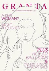 Granta 115 - JOHN (EDITOR,  Granta magazine) Freeman - 9781905881345