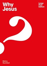 Why Jesus? - Nicky Gumbel ; Charlie Mackesy - 9781905887156