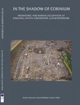 In the Shadow of Corinium - Andrew Simmonds ; Edward Biddulph ; Ken Welsh - 9781905905416