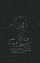  The Nine Lives of Love & Death - James Scott - 9781905912919