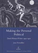 Making the Personal Political - Jane Fenoulhet - 9781905981373