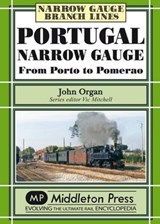 Portugal Narrow Gauge - John Organ - 9781906008673