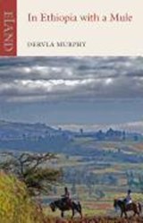 In Ethiopia with a Mule - Dervla Murphy - 9781906011673