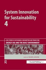 System Innovation for Sustainability 4 - Saadi Lahlou - 9781906093259